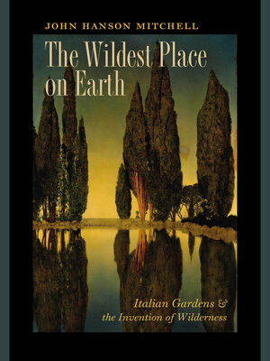 cover image of The Wildest Place on Earth